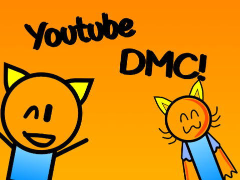 YouTube DMC!
