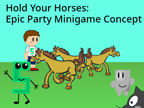 Epic Party Minigame Concept: Hold your horses