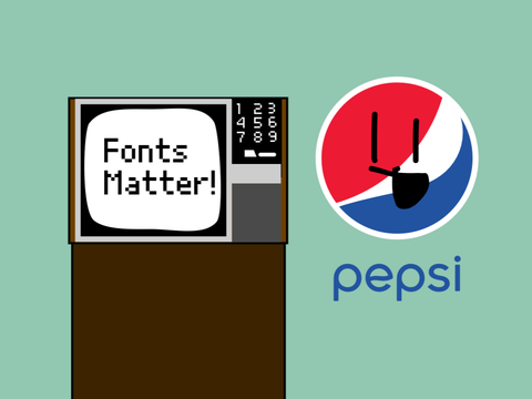 Fonts Matter! (Animation Meme) Pepsi.