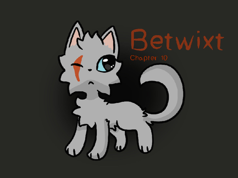  -ˏˋBetwixt | ✧ | chapter 10 ˊˎ-