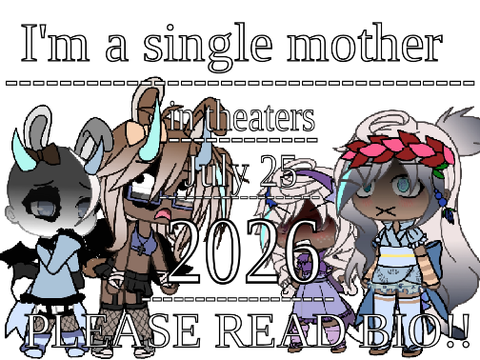 I'm a single mother // 307 follower special!