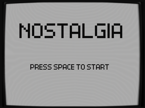 Nostalgia 