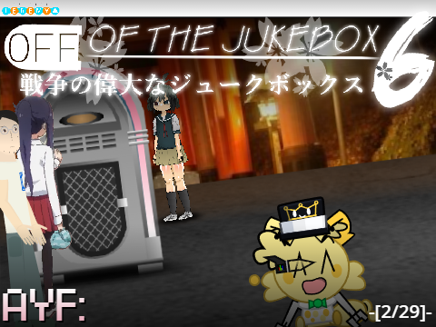 AYF: Off Of The Jukebox 6 -[2/29]-