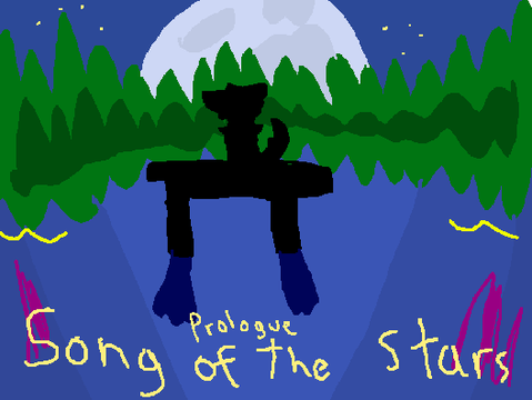 Song of the Stars ~ Prologue