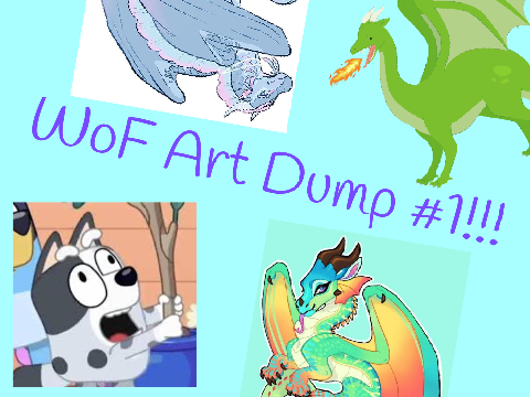 WoF Art Dump #1!!!