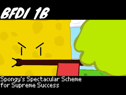 Spongy's Spectacular Scheme for Supreme Success 