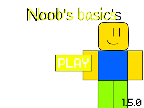 noob's Basics