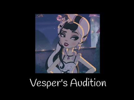 vespers audition for WOFTM