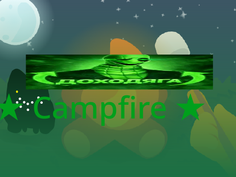 GREEN GASTER Campfire!