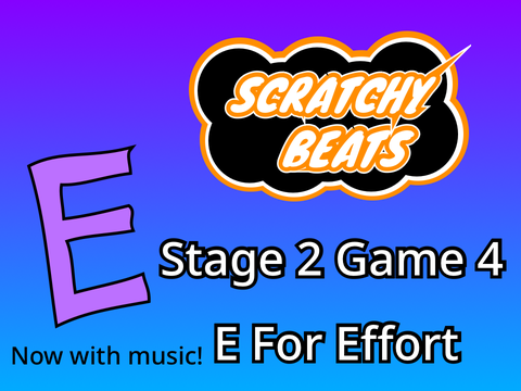 E For Effort with music! (wip)