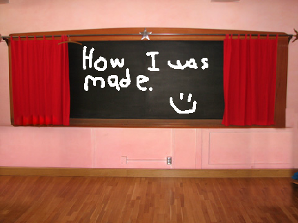 How i was made.