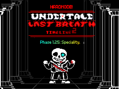 [Hardmode] [Undertale Last Breath ~Timeline 2~] Phase 1.25: Speciality.