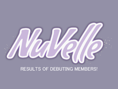 NuVelle-DEBUTING MEMBERS RESULT 
