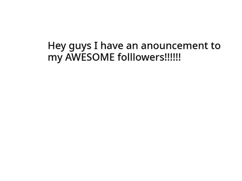 announcement to my followers remix this please