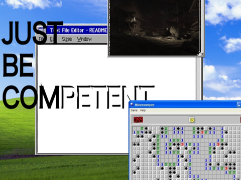 Just be Competent
