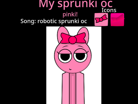 My sprunki oc pinki update!