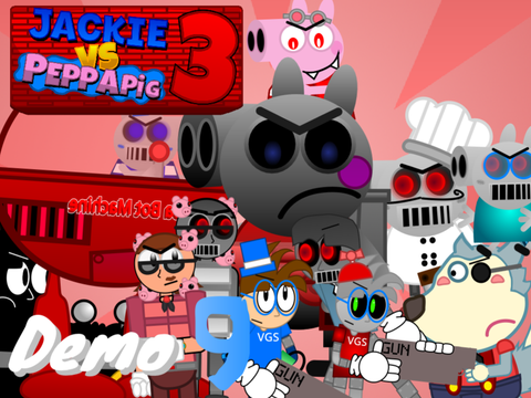 Jackie VS Peppa Pig 3 (Demo 9)