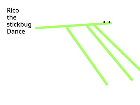  Stickbug dance