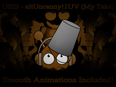 altUncanny!1UV (My Take) But brud
