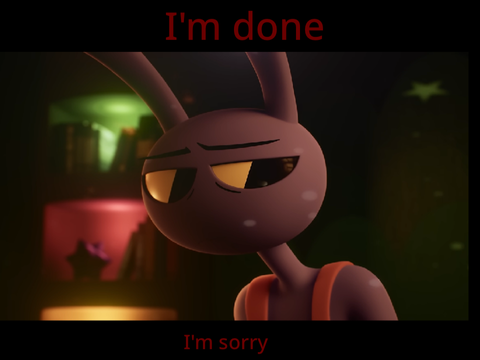I’m done…