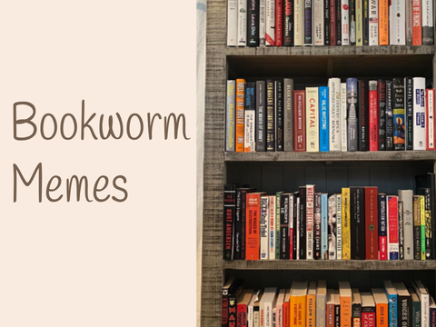 Bookworm Memes