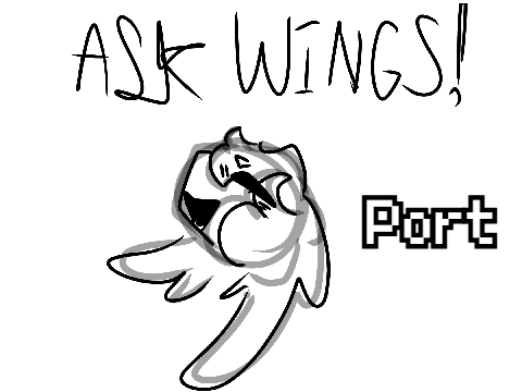 Ask Wings! ][ Unofficial Port
