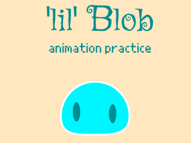 'lil' blob :3 animation loop