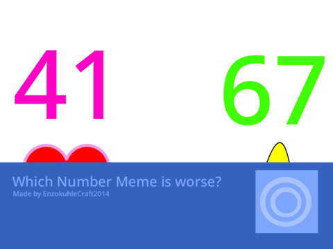 Which Number Meme is worse?