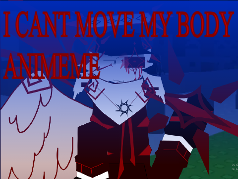 I CANT MOVE MY BODY. || Anim