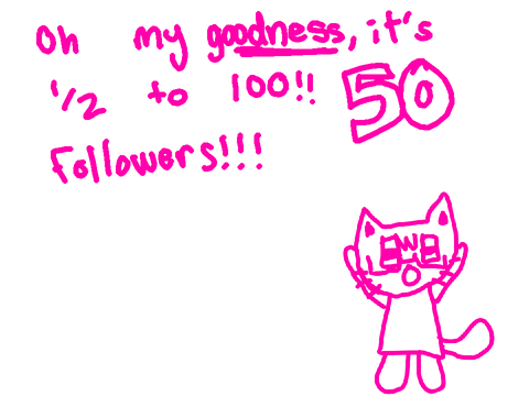 50 FOLLOWERS party!