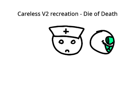 Careless V2 - RECREATION (DOD)
