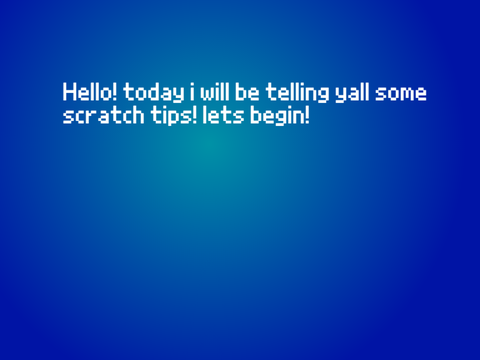 8 Scratch Tips!