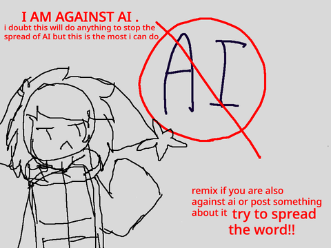 AI IS HORRIBLE. remix