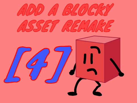 Add a Blocky Asset Remake [4]