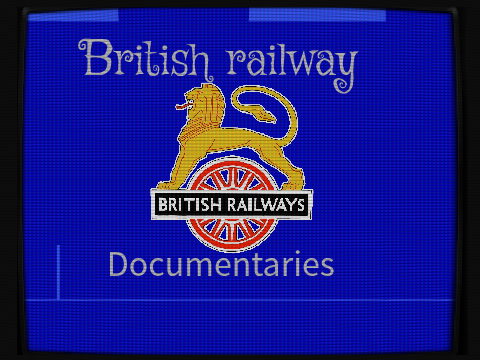 British Railway Documentary #1