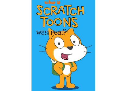 what if Scratch Toons was official?