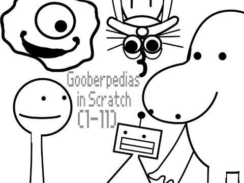 Gooberpedias in Scratch (1-11)