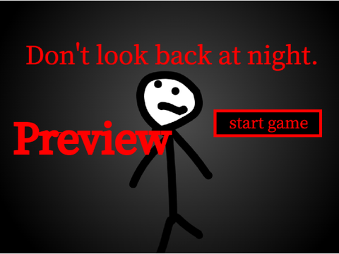 【予告】Don't look back at night.