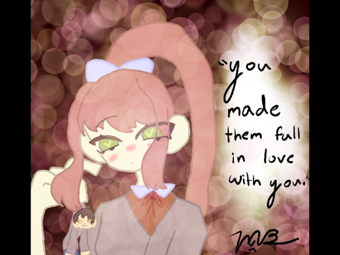 “You made them fall in love with you.” || DDLC Art + Updates 