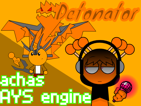 achas AYS engine フリーコラボ2 Detonator remix