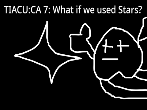 TIACU:CA 4A: What if we used stars