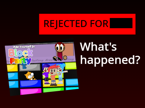 Block Party got Vanished and Rejected, What's happened?