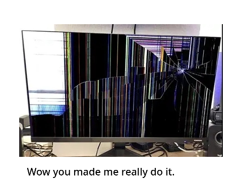 The broken monitor