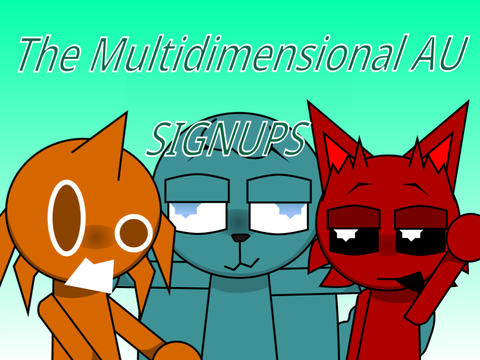 Multidimensional AU Signups (Leo)