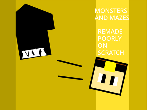 Monsters and mazes 1.0