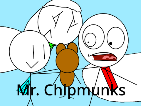 Mr. Chipmunks