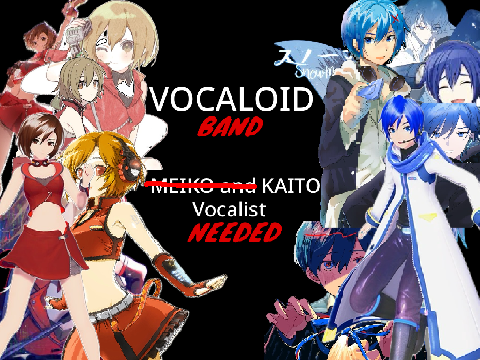 Vocaloid Band: MEIKO and KAITO Vocalists Needed