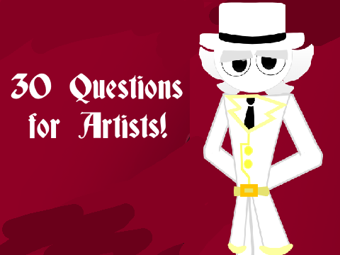 30 Questions for Artists! remix