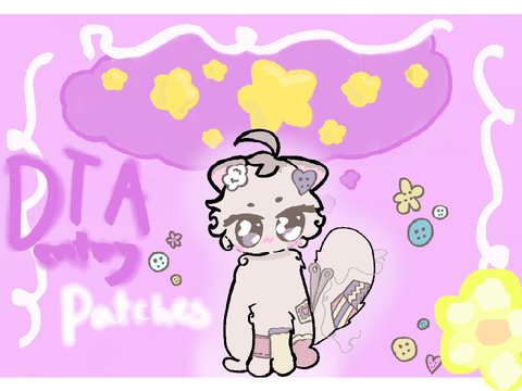 ୨୧ DTA entry patches ♡ ;)