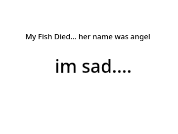 I'm sad